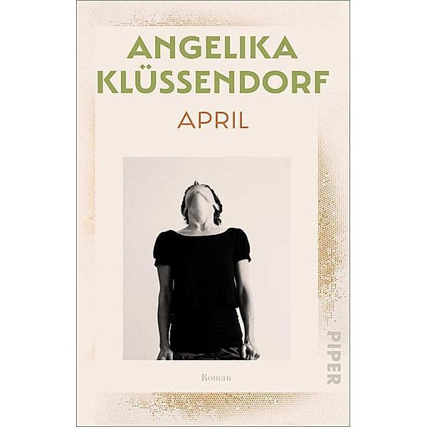 April / Das Mädchen-Trilogie Bd.2, Angelika Klüssendorf