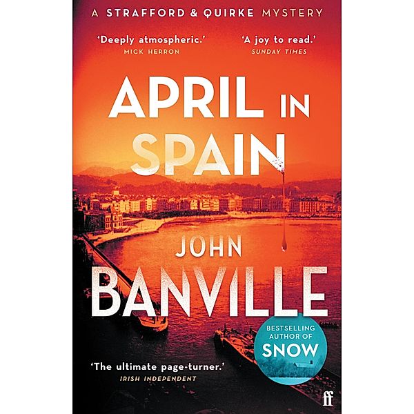 April in Spain / Strafford and Quirke Bd.2, John Banville