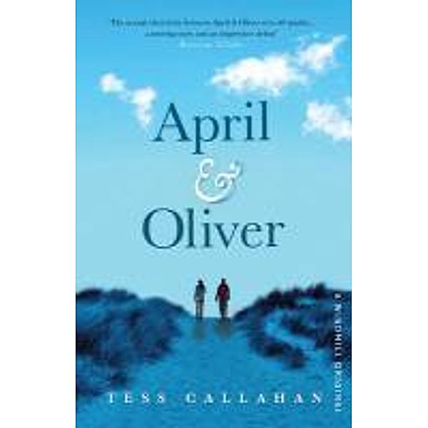 April & Oliver, Tess Callahan