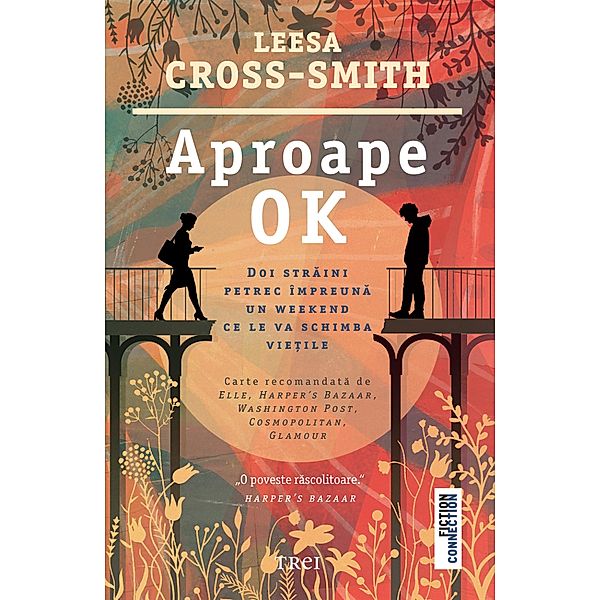 Aproape OK / Fiction Connection, Leesa Cross-Smith