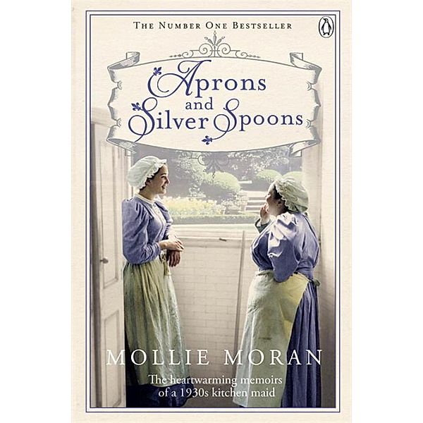 Aprons and Silver Spoons, Mollie Moran