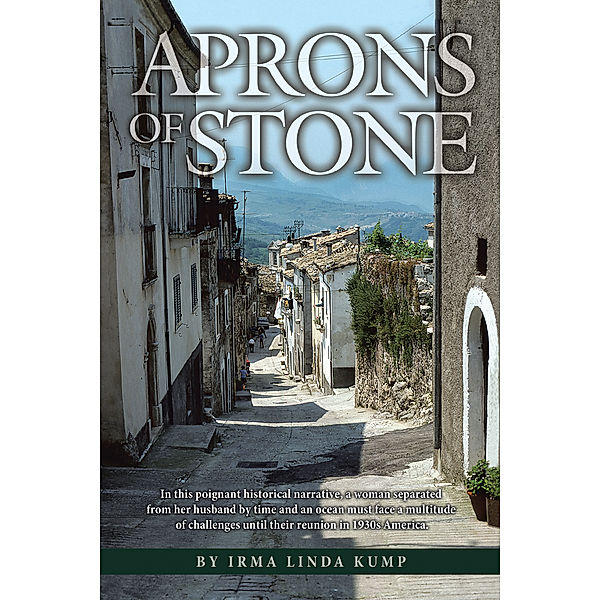 Aprons of Stone, Irma Linda Kump