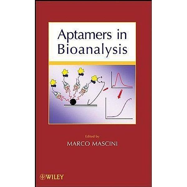 Aptamers in Bioanalysis, M. Mascini
