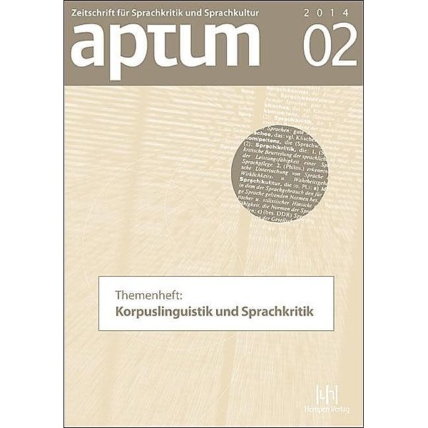 Aptum, Zeitschrift für Sprachkritik und Sprachkultur 10. Jahrgang, 2014, Heft 2