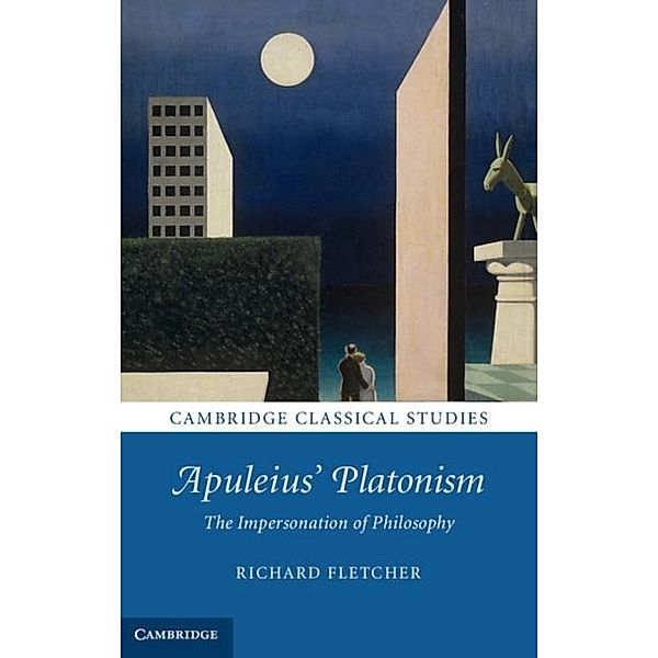 Apuleius' Platonism, Richard Fletcher