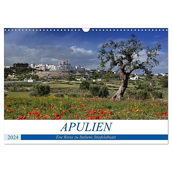 Apulien - Eine Reise zu Italiens Stiefelabsatz (Wandkalender 2024 DIN A3 quer), CALVENDO Monatskalender, Katrin Manz