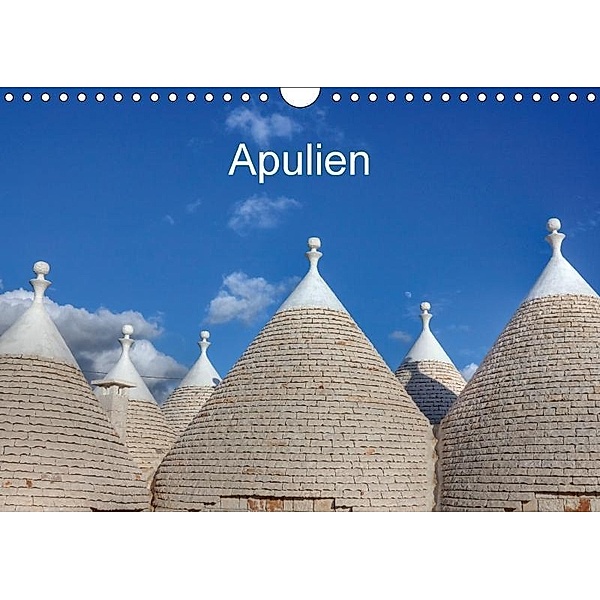 Apulien (Wandkalender 2017 DIN A4 quer), Joana Kruse