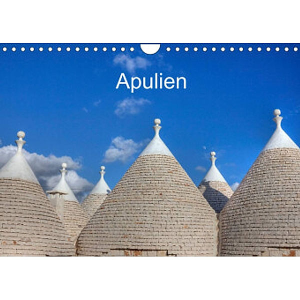 Apulien (Wandkalender 2022 DIN A4 quer), Joana Kruse