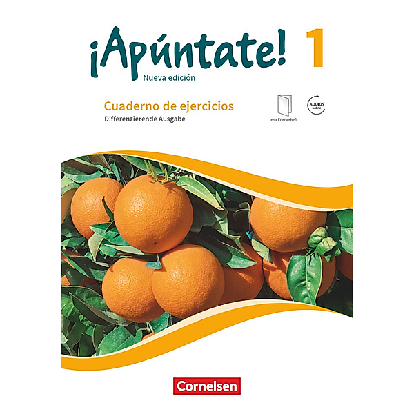 ¡Apúntate! - Spanisch als 2. Fremdsprache - Ausgabe 2016 - Band 1