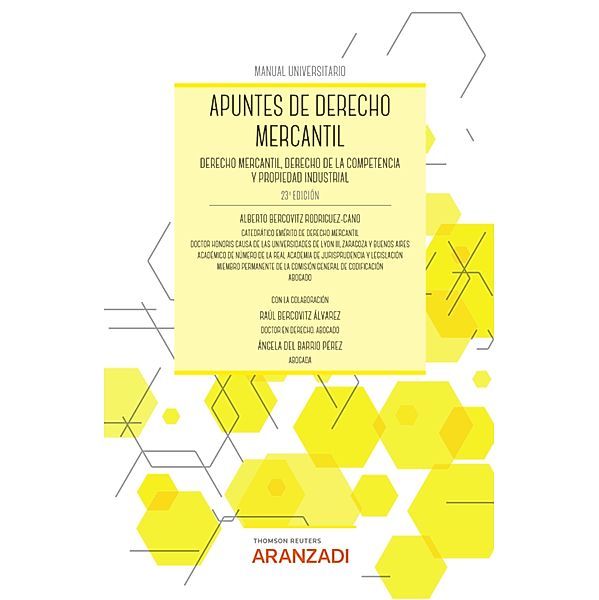 Apuntes de Derecho Mercantil / Manuales, Alberto Bercovitz Rodríguez-Cano