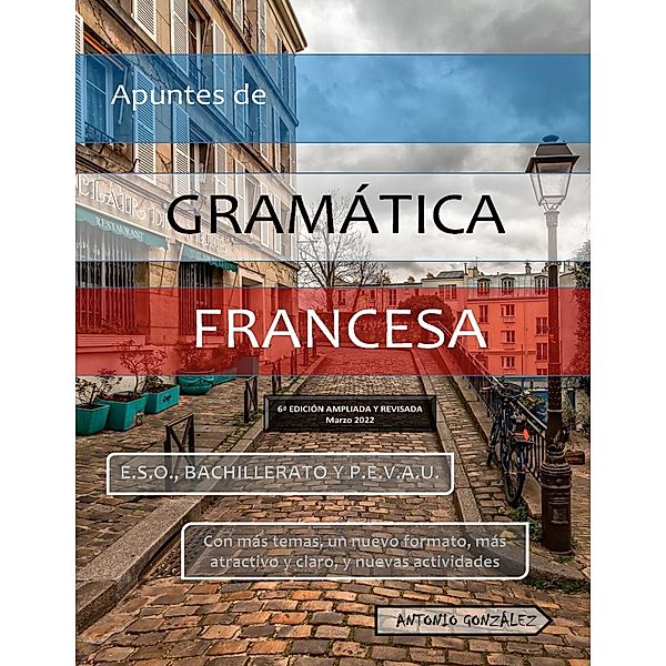 Apuntes de Gramática Francesa, Antonio González