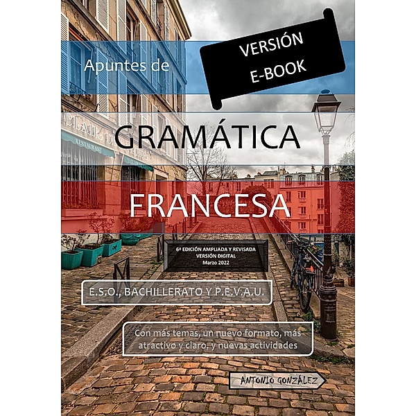 Apuntes de Gramática Francesa, Antonio González