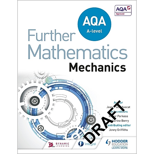 AQA A Level Further Mathematics Mechanics, Jean-Paul Muscat