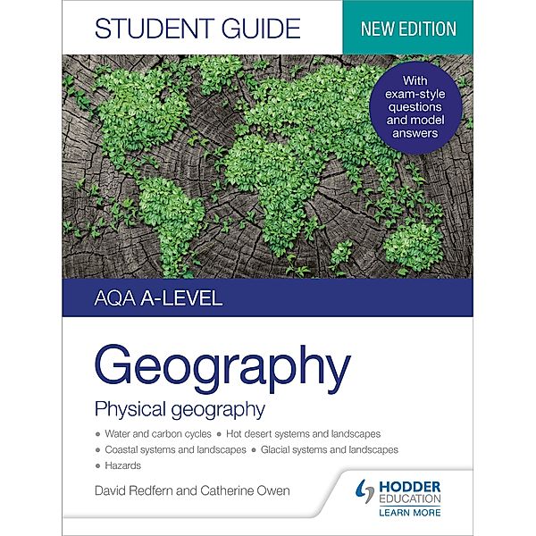 AQA A-level Geography Student Guide: Physical Geography, David Redfern