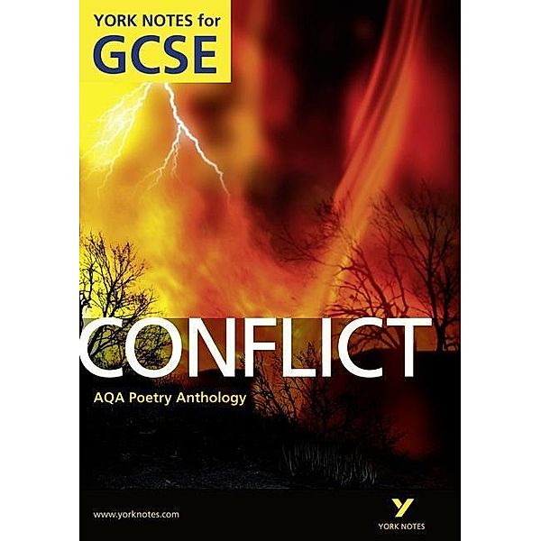 AQA Anthology: Conflict - York Notes for GCSE (Grades A-G); ., Michael Duffy