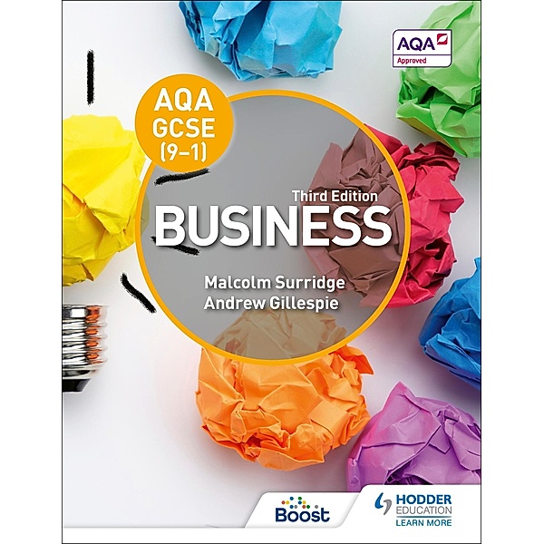 AQA GCSE (9-1) Business, Third Edition, Malcolm Surridge, Andrew Gillespie