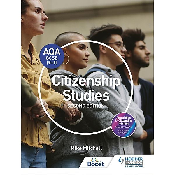 AQA GCSE (9-1) Citizenship Studies Second Edition, Mike Mitchell