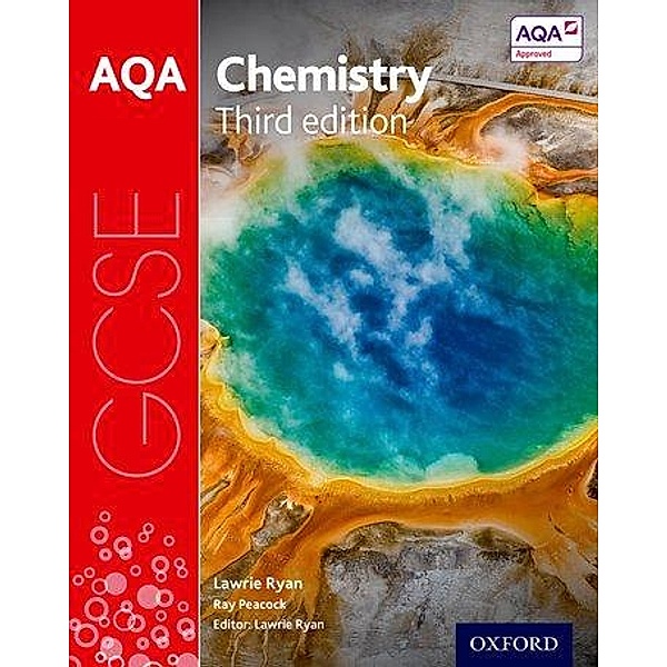 AQA GCSE Chemistry Student Book, Lawrie Ryan