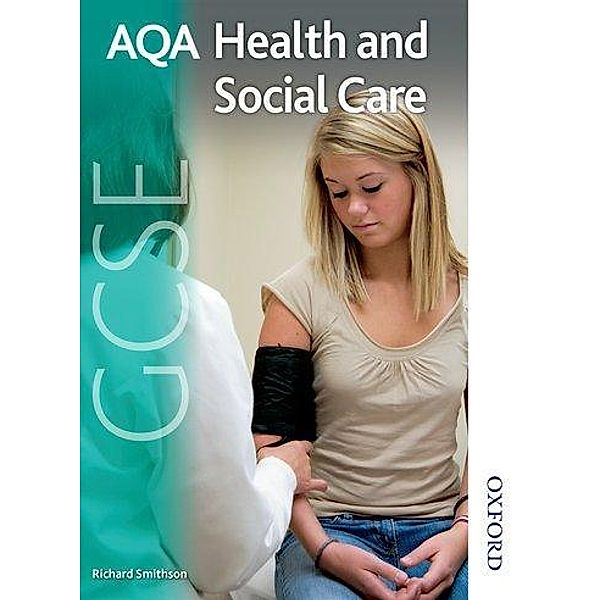 AQA GCSE Health and Social Care, Richard Smithson