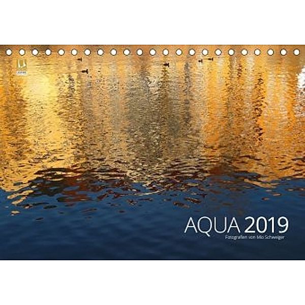 Aqua 2019 Fotografien von Mio Schweiger (Tischkalender 2020 DIN A5 quer), Mio Schweiger