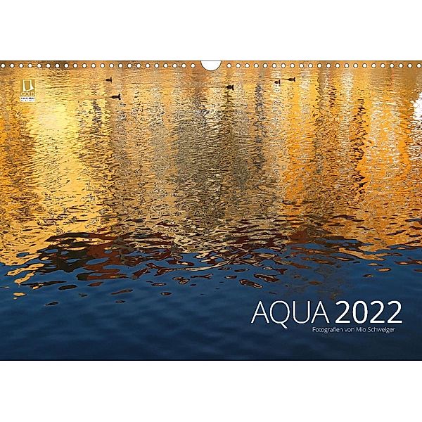 Aqua 2022 Fotografien von Mio Schweiger (Wandkalender 2022 DIN A3 quer), Mio Schweiger