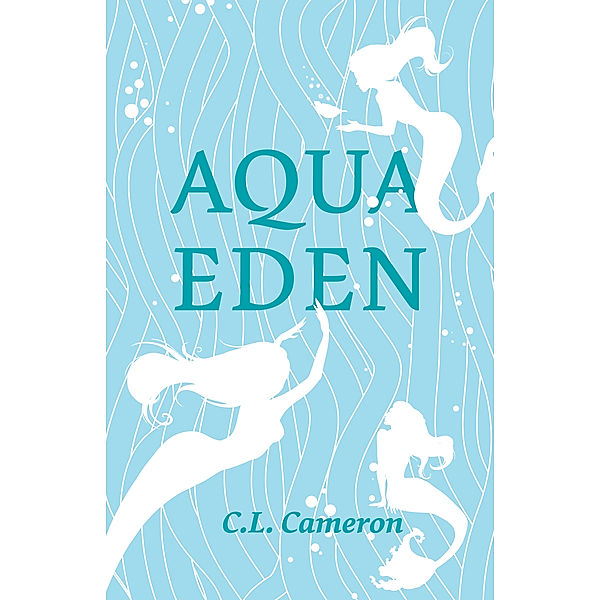 Aqua Eden, Clayton Cameron