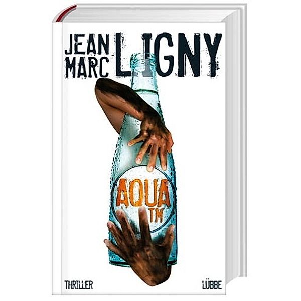 Aqua TM, Jean-Marc Ligny