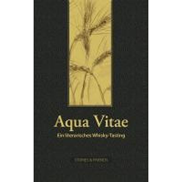 Aqua Vitae - Ein literarisches Whisky-Tasting