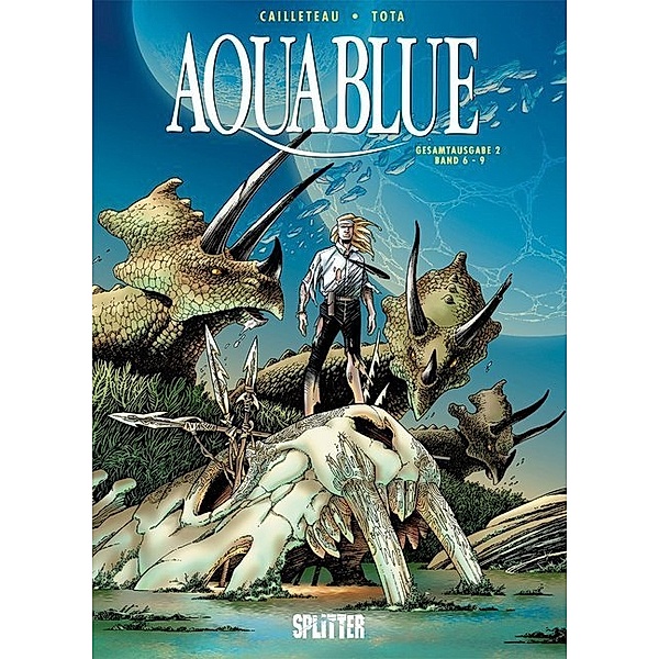 Aquablue Gesamtausgabe.Bd.2, Thierry Cailleteau