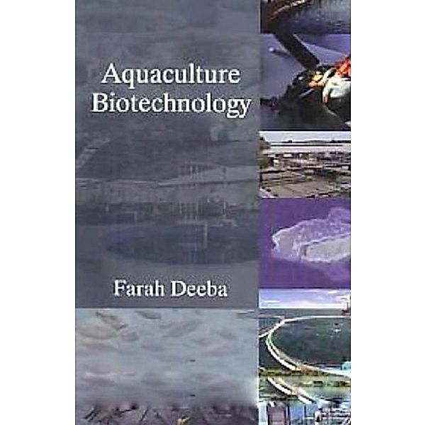 Aquaculture Biotechnology, Farah Deeba