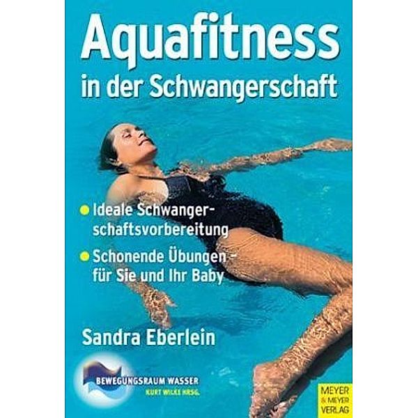 Aquafitness in der Schwangerschaft, Sandra Eberlein