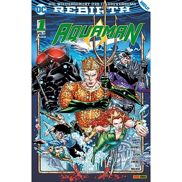 Aquaman, Band 1 (2. Serie) - Der Untergang / Aquaman - 2. Serie Bd.1, Dan Abnett