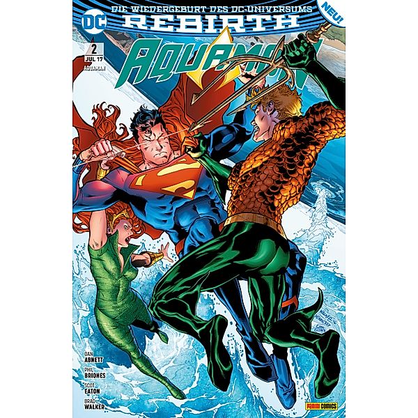 Aquaman, Bd. 2 (2. Serie): Unaufhaltsam / Aquaman Bd.2, Dan Abnett