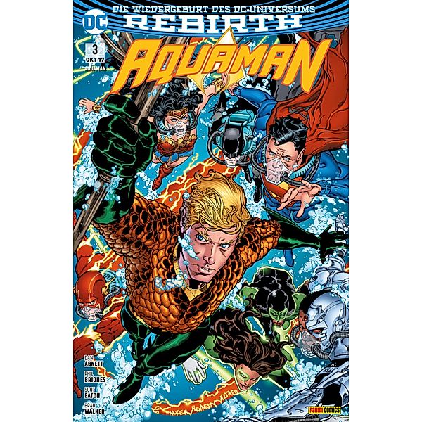 Aquaman - Bd. 3 (2. Serie): Die Flut / Aquaman - Rebirth Bd.3, Dan Abnett