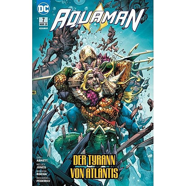 Aquaman - Der Tyrann von Atlantis, Dan Abnett