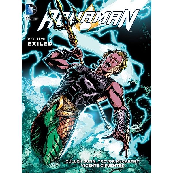 Aquaman, Volume 7, Cullen Bunn