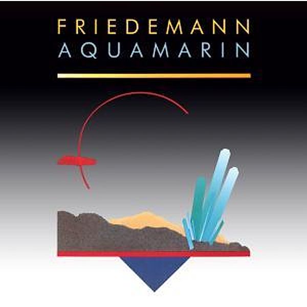 Aquamarin (180 Gramm) (Vinyl), Friedemann