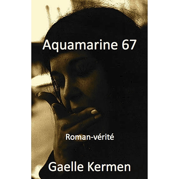 Aquamarine 67, Gaelle Kermen