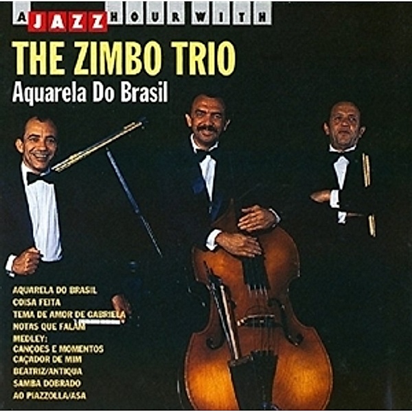 Aquarela Do Brasil, Zimbo Trio