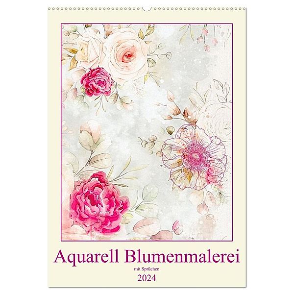 Aquarell Blumenmalerei mit Sprüchen (Wandkalender 2024 DIN A2 hoch), CALVENDO Monatskalender, Kavodedition Marena Camadini Switzerland