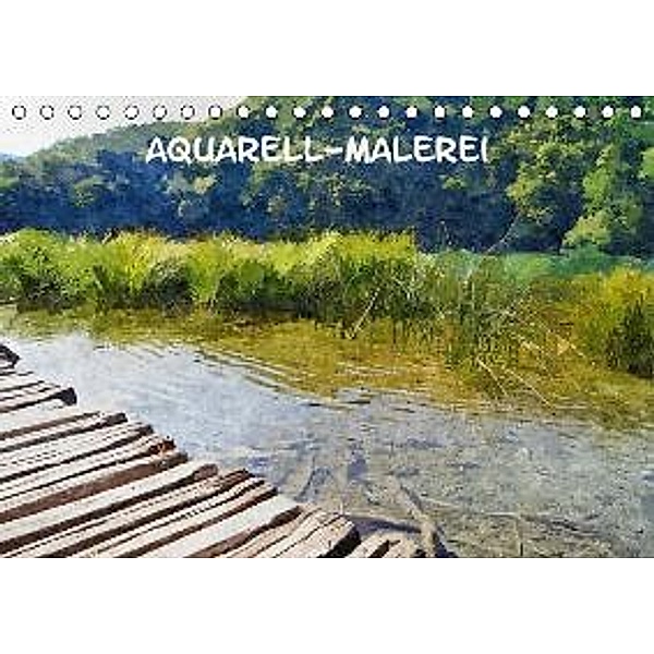Aquarell-Malerei Kalender (Tischkalender 2016 DIN A5 quer), Helmut Schneller