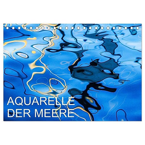Aquarelle der Meere (Tischkalender 2024 DIN A5 quer), CALVENDO Monatskalender, reinhard sock