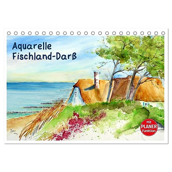 Aquarelle - Fischland-Darss (Tischkalender 2024 DIN A5 quer), CALVENDO Monatskalender, Brigitte Dürr