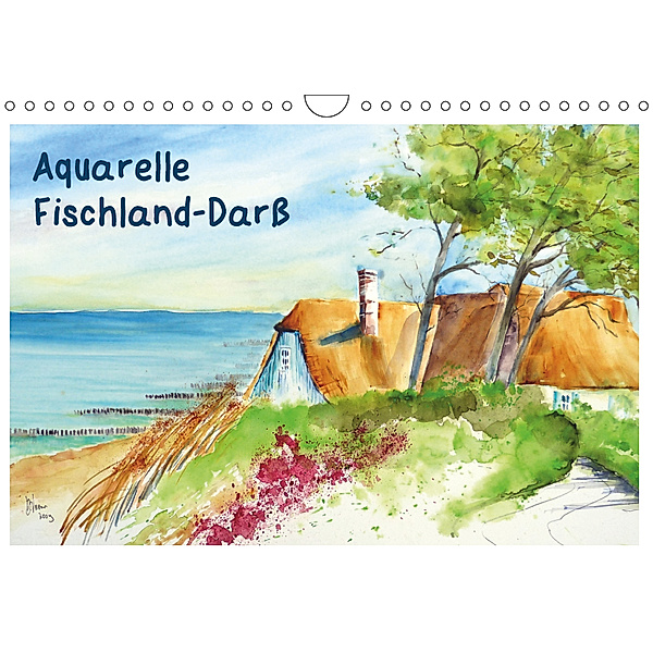 Aquarelle - Fischland-Darß (Wandkalender 2019 DIN A4 quer), Brigitte Dürr