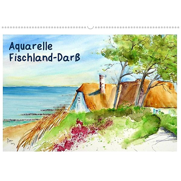 Aquarelle - Fischland-Darß (Wandkalender 2023 DIN A2 quer), Brigitte Dürr