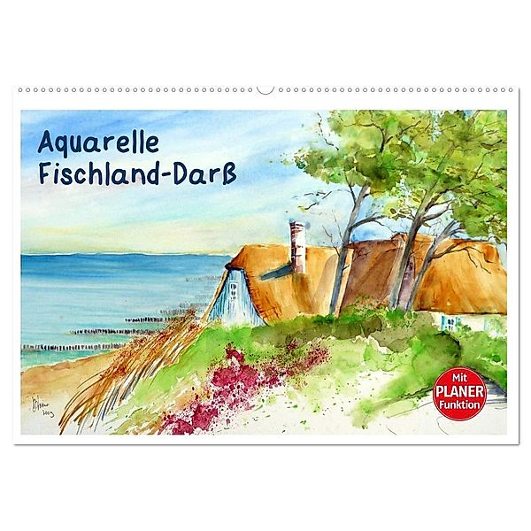 Aquarelle - Fischland-Darss (Wandkalender 2024 DIN A2 quer), CALVENDO Monatskalender, Brigitte Dürr