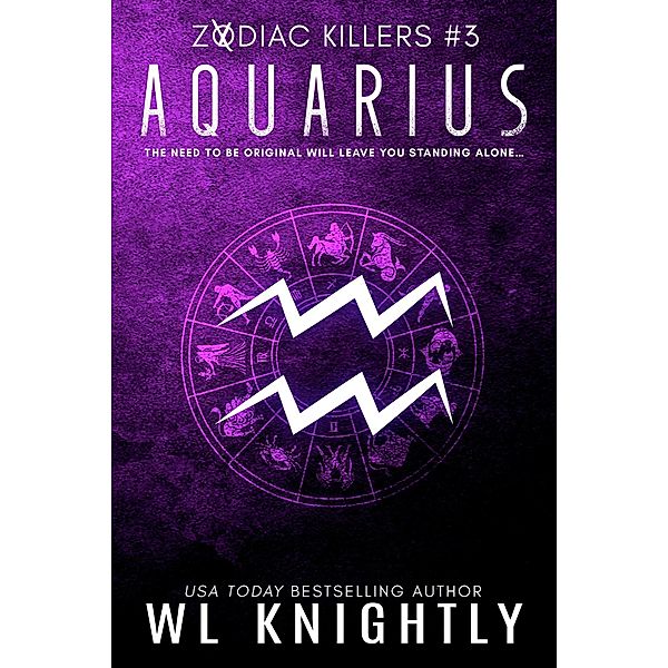 Aquarius (Zodiac Killers, #3) / Zodiac Killers, Wl Knightly