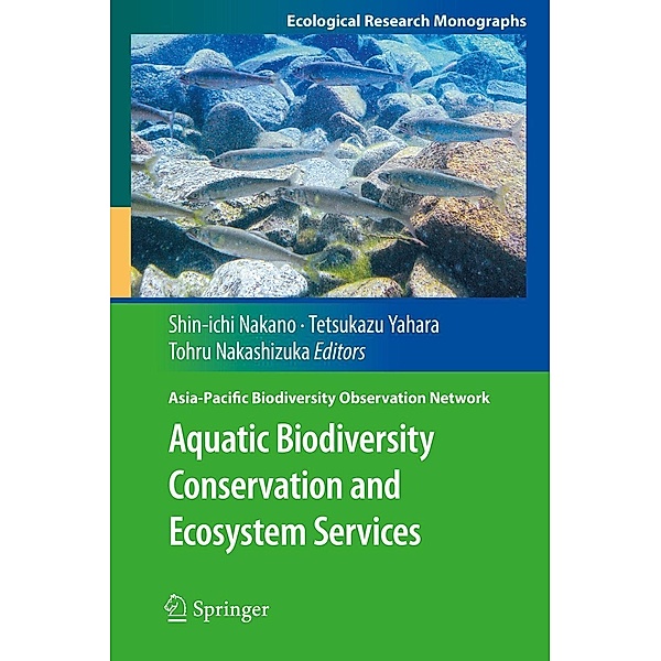 Aquatic Biodiversity Conservation and Ecosystem Services / Ecological Research Monographs