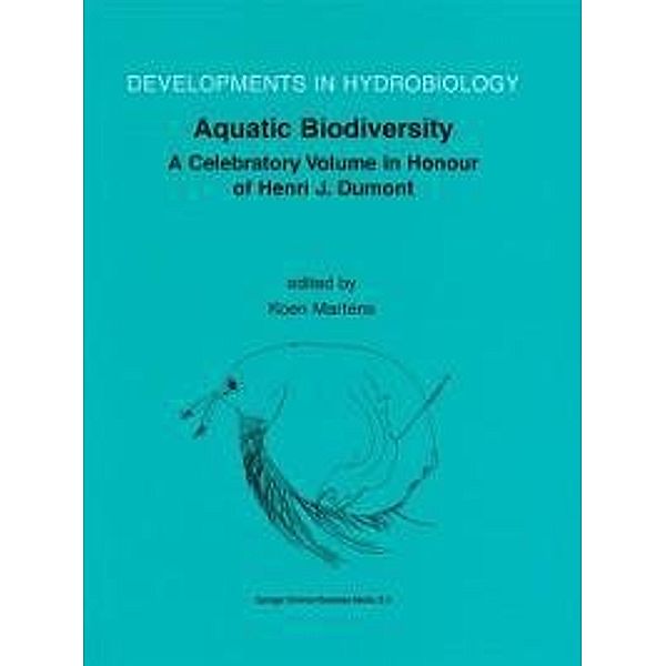 Aquatic Biodiversity / Developments in Hydrobiology Bd.171