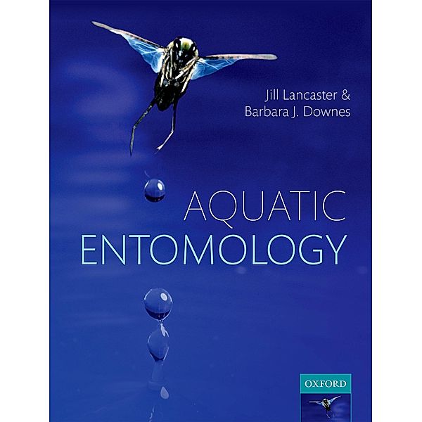 Aquatic Entomology, Jill Lancaster, Barbara J. Downes